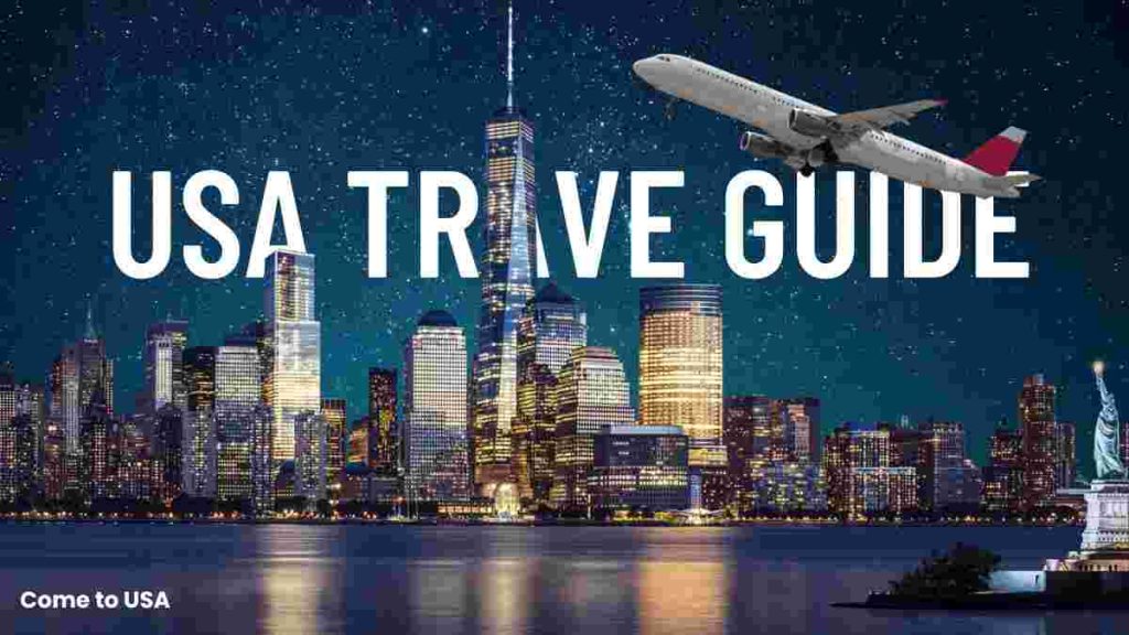 The Ultimate USA Travel Guide