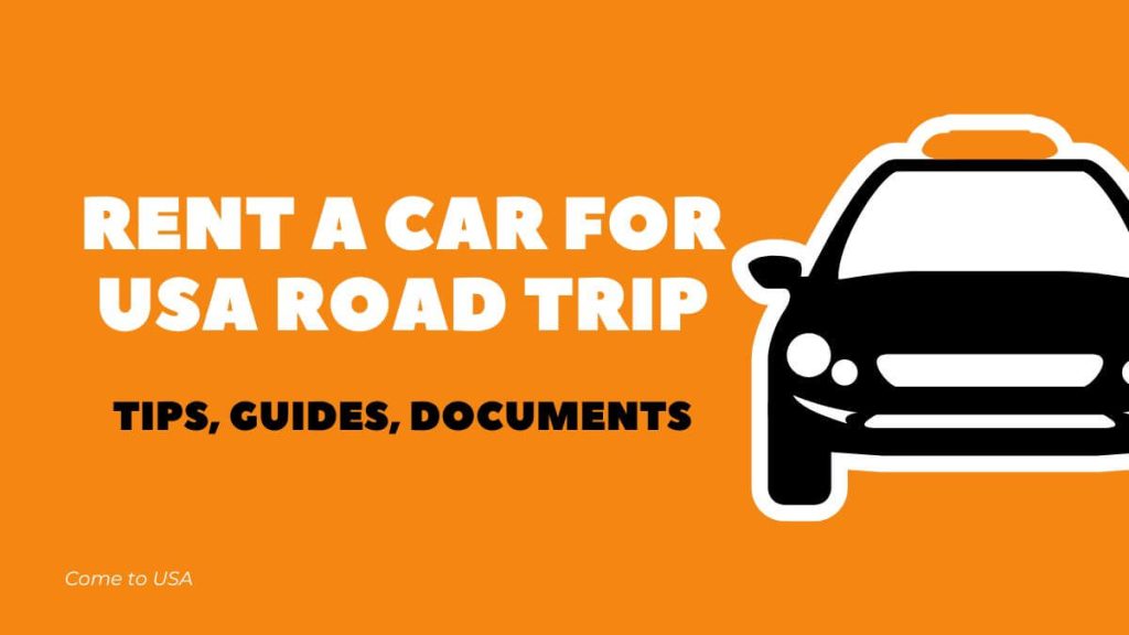 How to Easily Rent a Car for USA Road Trip